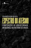 Espectro do ateísmo (eBook, ePUB)