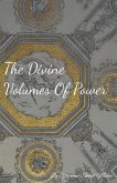 The Divine Volumes of Power (eBook, ePUB)