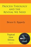 Process Theology and the Revival We Need (eBook, ePUB)
