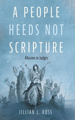 A People Heeds Not Scripture (eBook, ePUB)