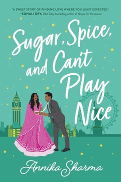 Cover Sugar, Spice, and Can't Play Nice (eBook, ePUB)
