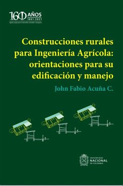 Cover Construcciones rurales para Ingeniería Agrícola: orientaciones para su edificación y manejo (eBook, ePUB)