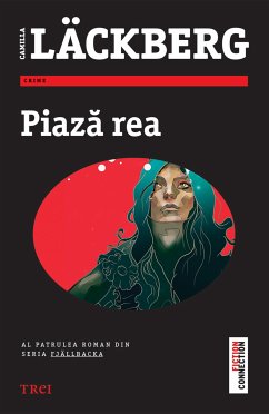 Piaza rea (eBook, ePUB) - Lackberg, Camilla