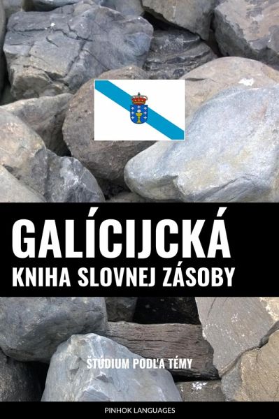 Galícijcká kniha slovnej zásoby (eBook, ePUB)