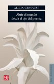 Abrir el mundo desde el ojo del poema (eBook, ePUB)