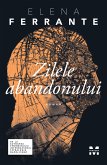 Zilele abandonului (eBook, ePUB)