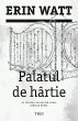 Palatul de hartie (eBook, ePUB) - Bild 1