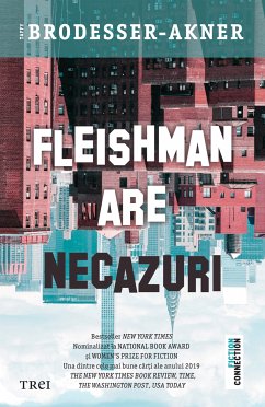 Fleishman are necazuri (eBook, ePUB) - BrodesserAkner, Taffy