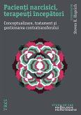 Pacienti narcisici, terapeuti incepatori (eBook, ePUB)