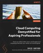 Cloud Computing Demystified for... - Bild 1