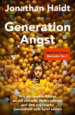 Generation Angst (eBook, ePUB) - Haidt, Jonathan