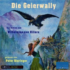 Die Geierwally (MP3-Download) - von Hillern, Wilhelmine