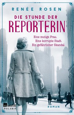 Die Stunde der Reporterin (eBook, ePUB) - Rosen, Renée