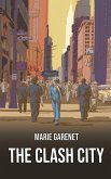 The clash city (eBook, ePUB)