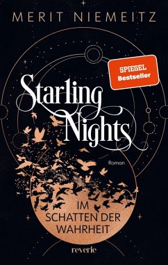 Im Schatten der Wahrheit / Starling Nights Bd.1 (eBook, ePUB) - Niemeitz, Merit