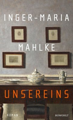 Unsereins (eBook, ePUB) - Mahlke, Inger-Maria