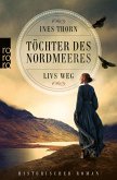 Livs Weg / Töchter des Nordmeeres Bd.1 (eBook, ePUB)