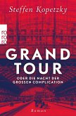 Grand Tour oder die Nacht der Großen Complication (eBook, ePUB)