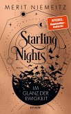 Im Glanz der Ewigkeit / Starling Nights Bd.2 (eBook, ePUB)