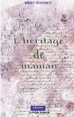 L'héritage de maman (eBook, ePUB) L'héritage de maman (eBook, ePUB)