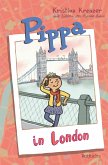 Pippa in London / Pippas Reisen Bd.3 (eBook, ePUB)