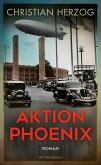 Aktion Phoenix (eBook, ePUB)