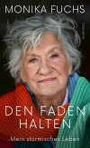 Den Faden halten (eBook, ePUB)