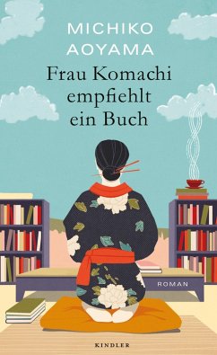 Frau Komachi empfiehlt ein Buch (eBook, ePUB) - Aoyama, Michiko