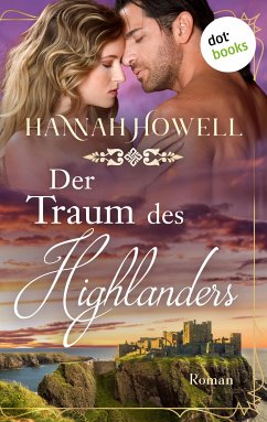 Der Traum des Highlanders (eBook, ePUB) - Howell, Hannah