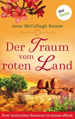 Der Traum vom roten Land (eBook, ePUB) - McCullagh Rennie, Anne