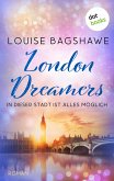 London Dreamers (eBook, ePUB)