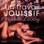 Un travail jouissif - Une nouvelle érotique (MP3-Download)