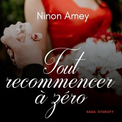 Tout recommencer à zéro (MP3-Download) - Amey, Ninon