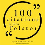 100 citations de Léon Tolstoï (MP3-Download)