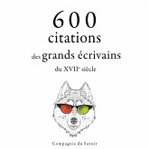 600 citations des grands écrivains du XVIIe siècle (MP3-Download)