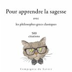 500 citations pour apprendre la sagesse avec les philosophes grecs classiques (MP3-Download)