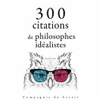 300 citations de philosophes idéalistes (MP3-Download)