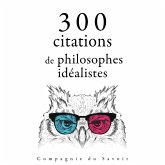 300 citations de philosophes idéalistes (MP3-Download)