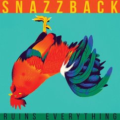 Ruins Everything - Snazzback
