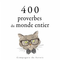 400 proverbes du monde entier (MP3-Download) - Anonyme