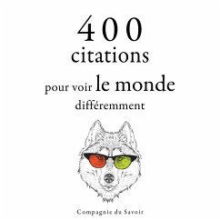 400 citations pour voir le monde différemment (MP3-Download) - Lama, Dalai; Lee, Bruce; Vinci, Leonardo da; Teresa, Mother