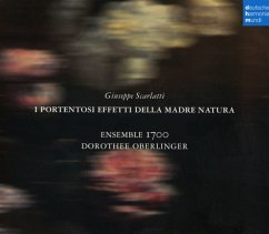 I Portentosi Effetti Della Madre Natura - Oberlinger,Dorothee/Ensemble 1700/+