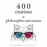 400 citations de philosophes méconnus (MP3-Download)