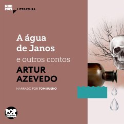 A água de Janos e outros contos (MP3-Download) - Azevedo, Arthur