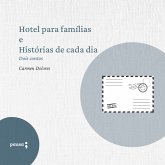 Hotel para famílias e Histórias de cada dia - dois contos de Carmen Dolores (MP3-Download)