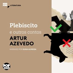 Plebiscito e outros contos (MP3-Download) - Azevedo, Arthur