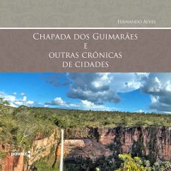 Chapada dos Guimarães e outras crônicas de cidades (MP3-Download) - Alves, Fernando