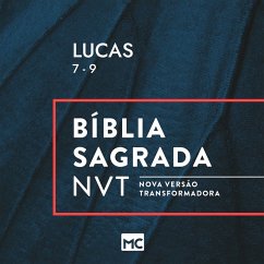 Lucas 7 - 9, NVT (MP3-Download) - Editora Mundo Cristão