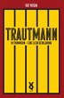Trautmann. In Trümmern - eine... - Bild 1