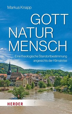 Gott - Natur - Mensch - Knapp, Markus